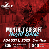 TICKET: Pinnacle Monthly Airsoft Night Game - August 1st 5-11pm