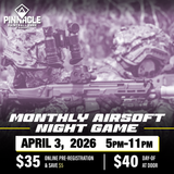 TICKET: Pinnacle Monthly Airsoft Night Game - April 3rd 5-11pm